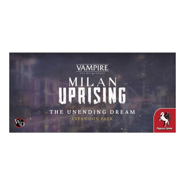 Teburu: Milan Uprising (Vampire: The Masquerade) The Unending Dream [Erweiterung]