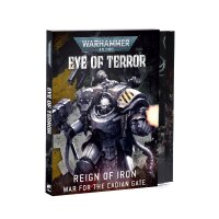 Eye of Terror: Reign of Iron – War for the Cadian...